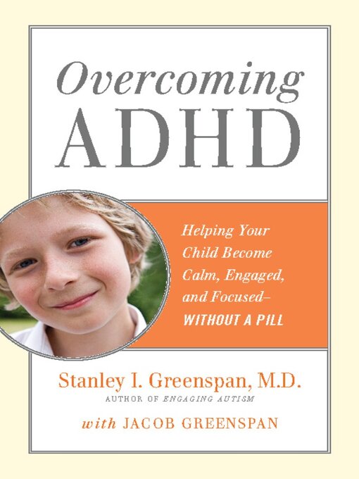 Title details for Overcoming ADHD by Stanley I. Greenspan - Wait list